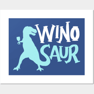 WinoSaur - Funny Wine lover shirts and gifts - T-Rex Posters and Art